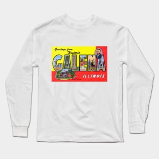 Greetings from Galena Illinois, Vintage Large Letter Postcard Long Sleeve T-Shirt